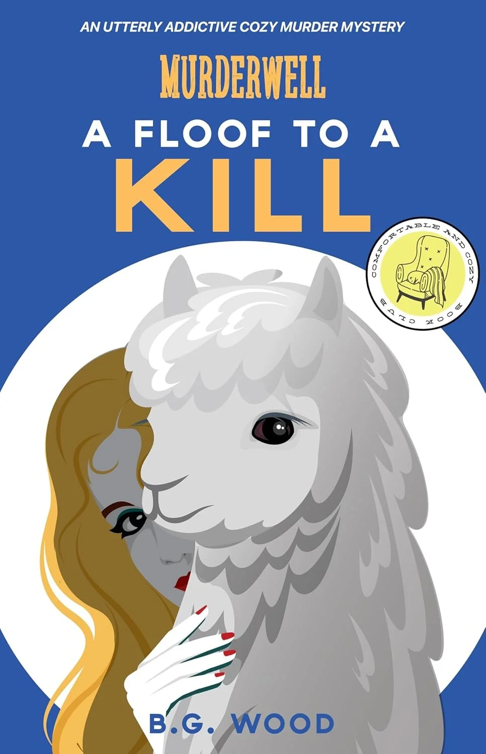 A Floof to a Kill (The Murderwell Mysteries Book 1)
