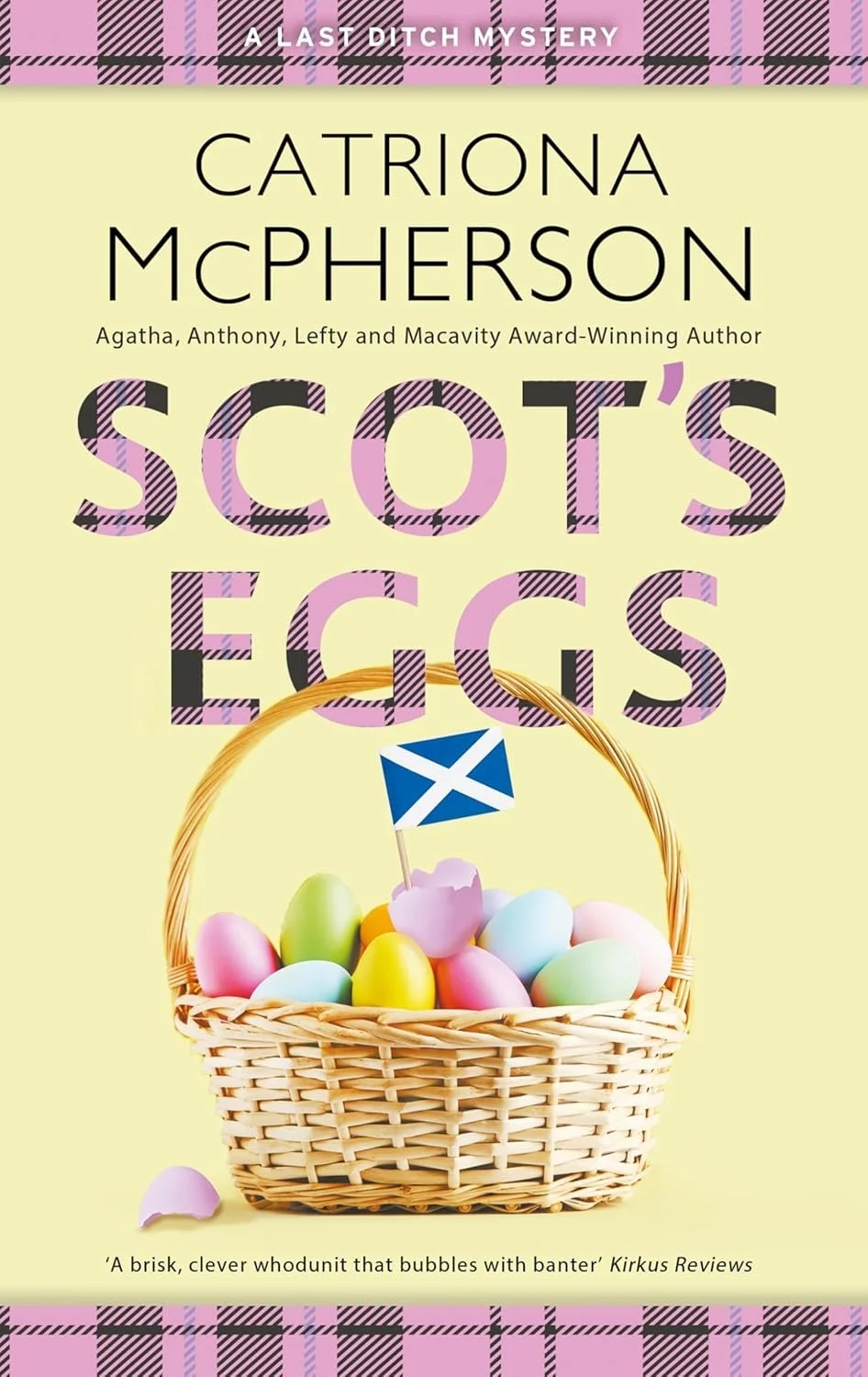 Scot’s Eggs (A Last Ditch Mystery)