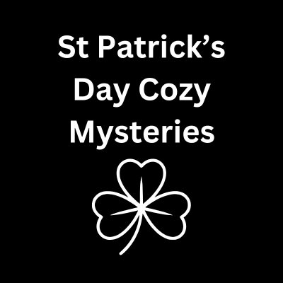 St Patrick's Cozy Mysteries