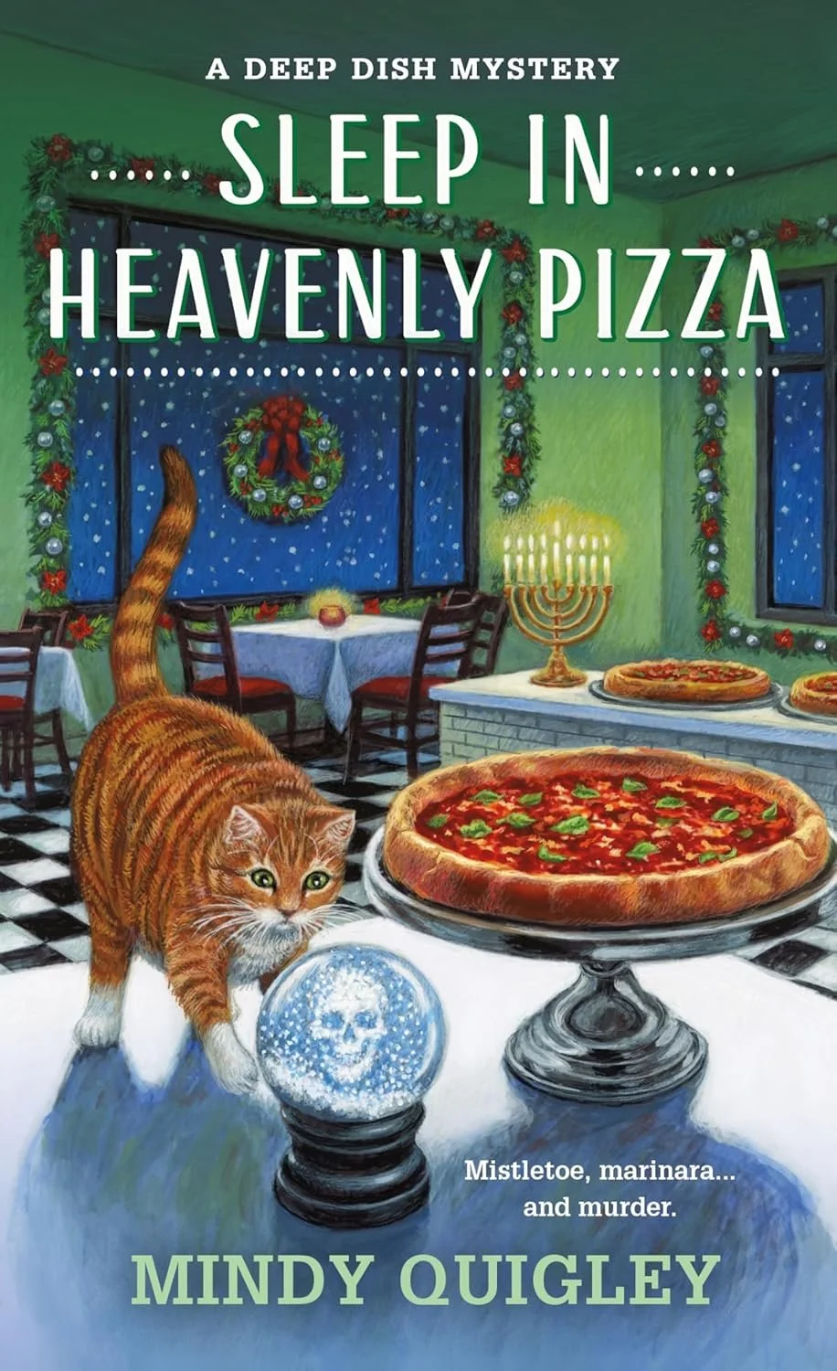 Sleep in Heavenly Pizza (Deep Dish Mysteries Book 4)