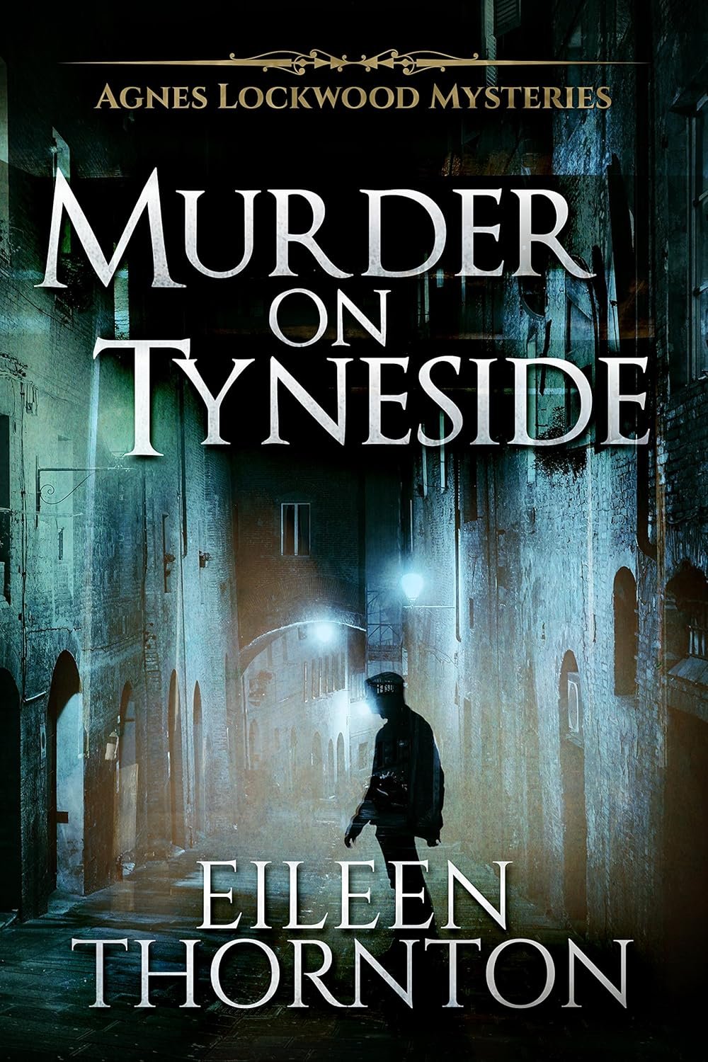 Murder on Tyneside (Agnes Lockwood Mysteries Book 1)