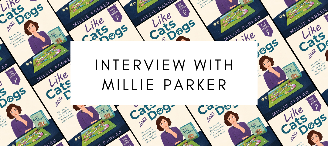 Millie Parker, author of Like Cats and Dogs, a Board Game Mystery