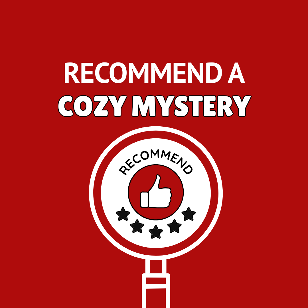 Recommend a Cozy Mystery