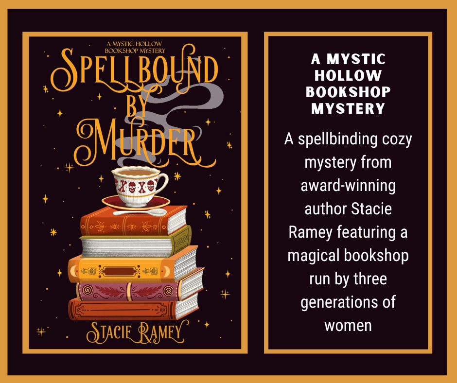 Spellbound By Murder by Stacie Ramey