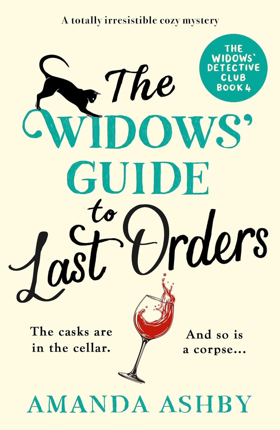 The Widows’ Guide to Last Orders