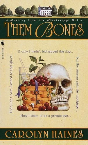 Them Bones (Sarah Booth Delaney Mystery Book 1)