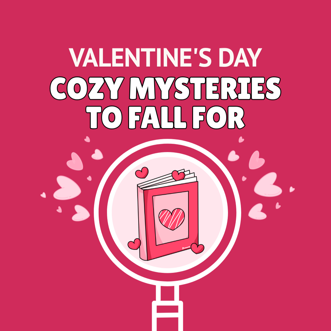 Valentine’s Day Cozy Mysteries