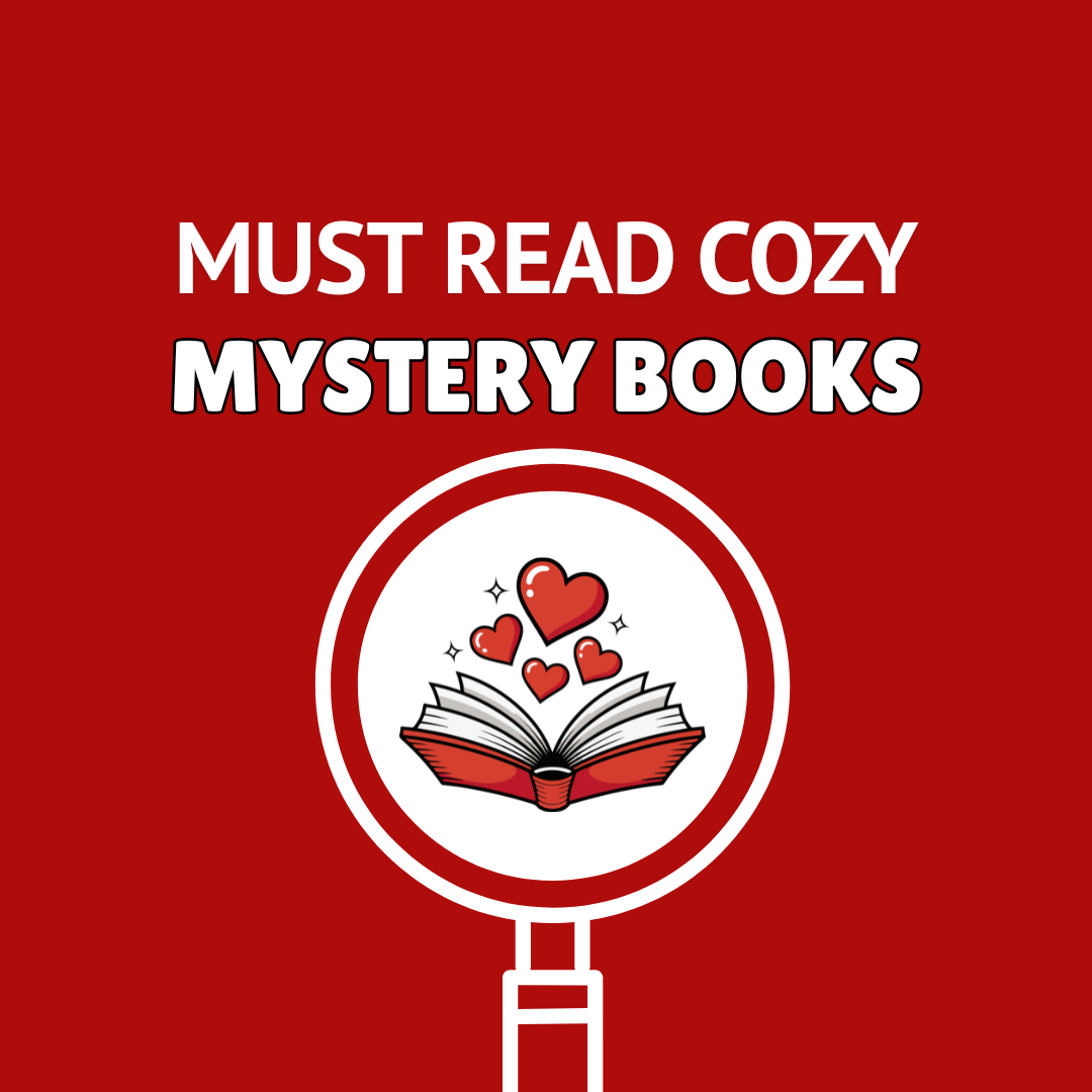 Must Read Cozy Mystery Books