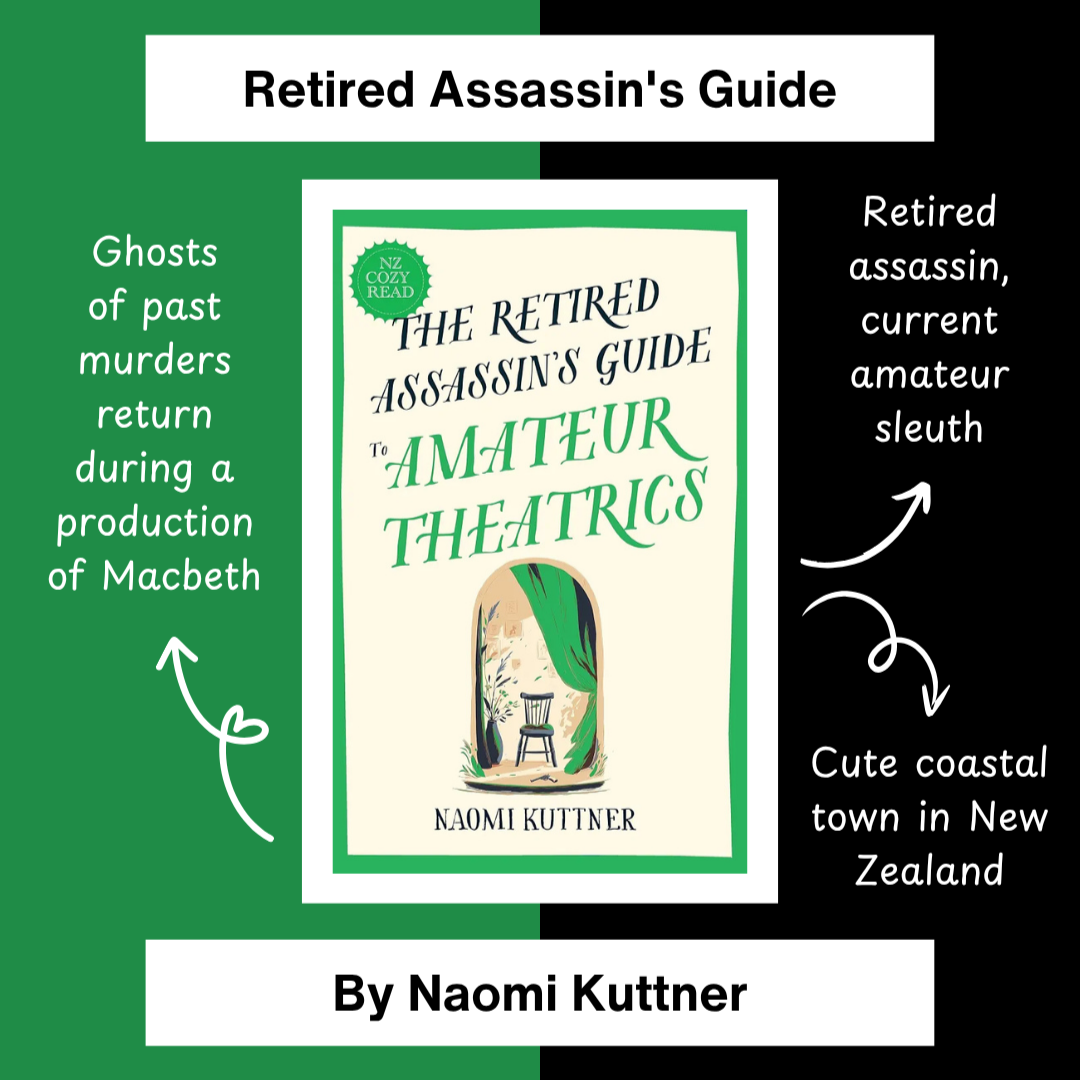 The Retired Assassin's Guide to Amateur Theatrics