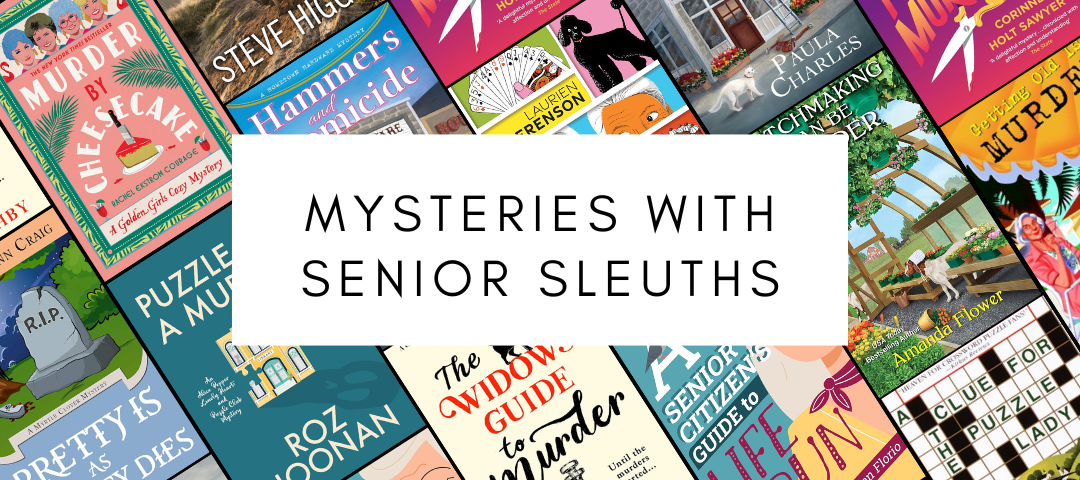 Mysteries with Senior Sleuths