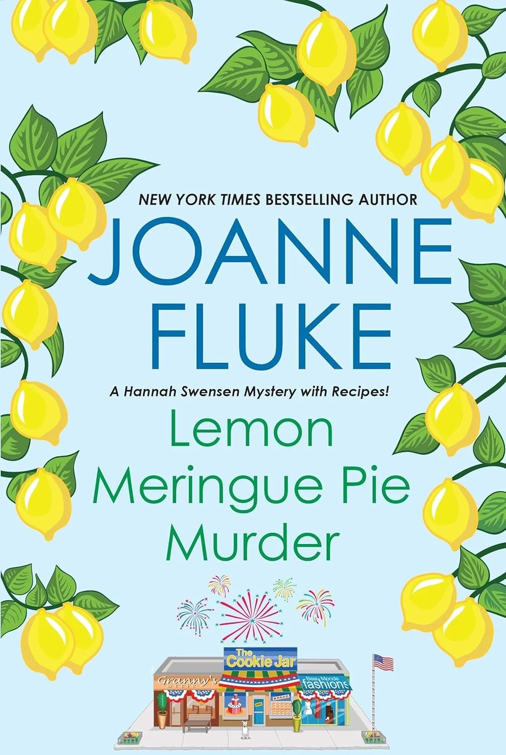 Lemon Meringue Pie Murder (A Hannah Swensen Mystery), a Fourth of July mystery by Joanne Fluke