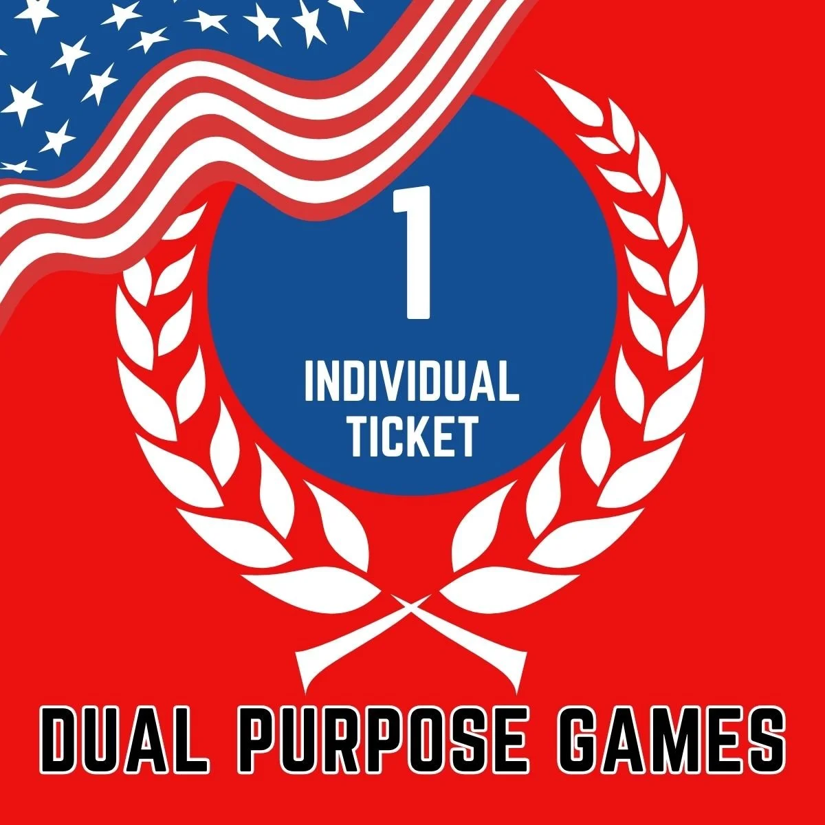 Dual Purpose Games, Individual Ticket