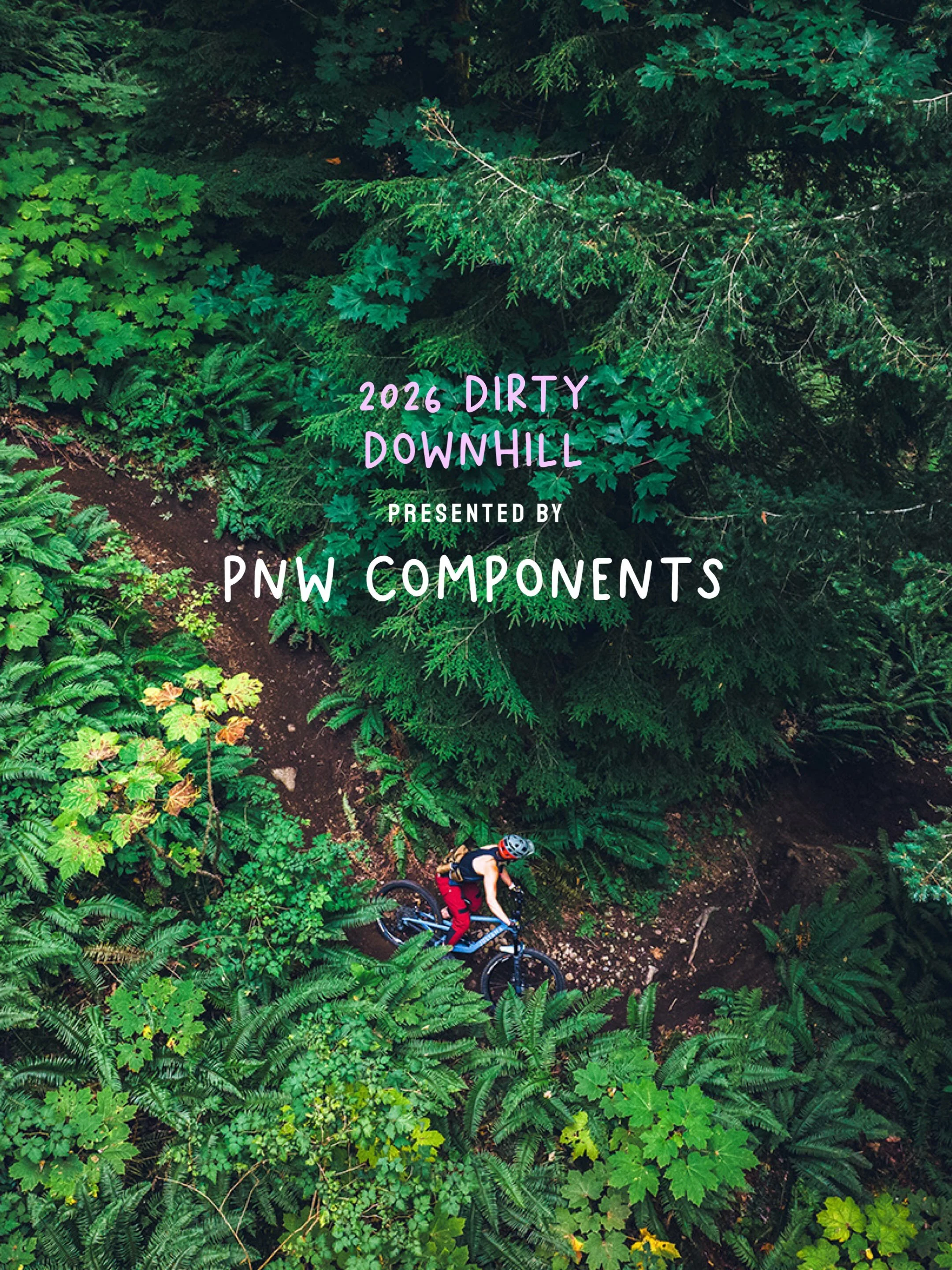 We couldn&rsquo;t be more stoked to have PNW Components as the presenting sponsor of this year&rsquo;s Dirty Downhill! @pnwcomponents are the creators behind the droppers, bars, grips, and components that keep us comfortable, confident, and ready to 