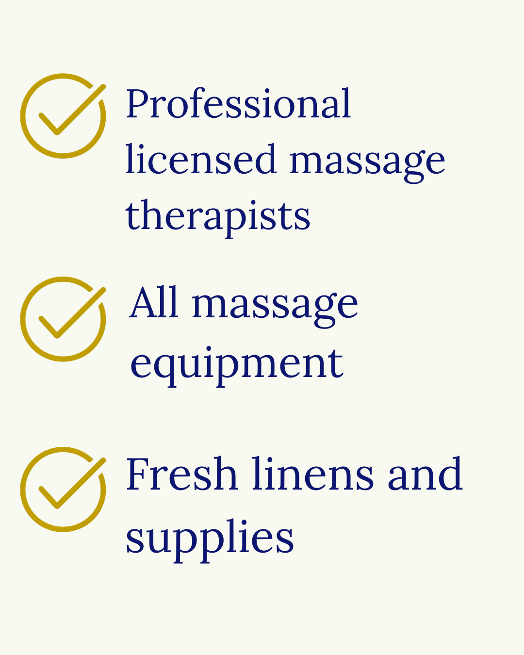 Text listing the services offered by a massage business, including professional licensed massage therapists, all massage equipment, and fresh linens and supplies, with checkmark icons next to each item.