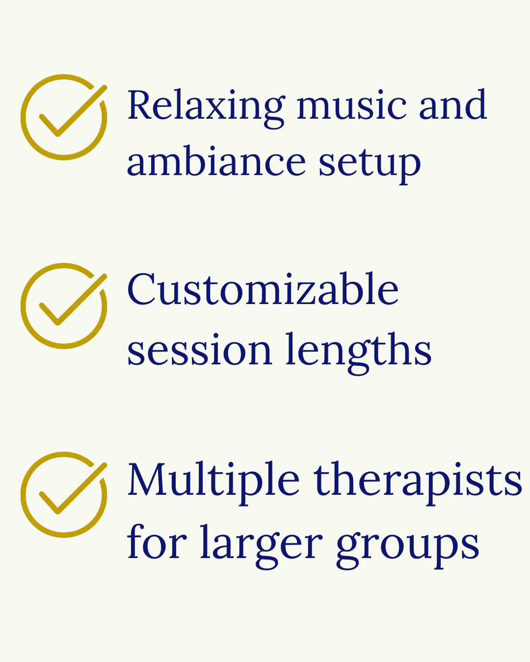 Checklist with three points: relaxing music and ambiance setup, customizable session lengths, multiple therapists for larger groups.