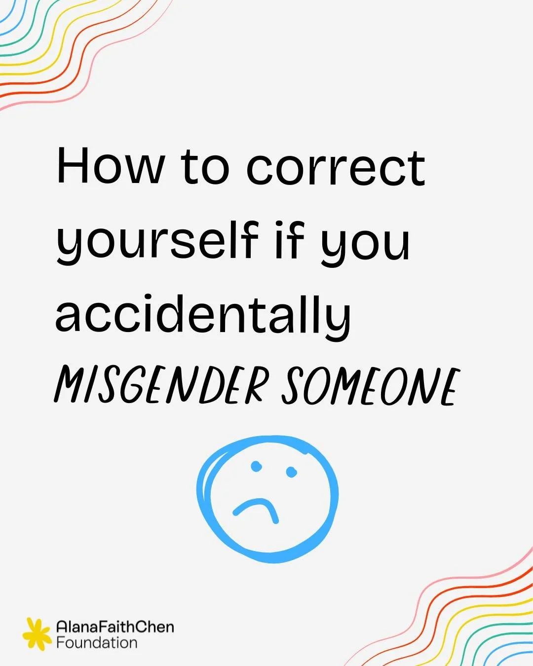 Picture this - you accidentally misgender someone, and in trying to make things better you end up stepping in it even more. 😅

Swipe through to learn what to do if you accidentally misgender someone!

SHARE this post to educate others ✨

#LGBTQAlly 