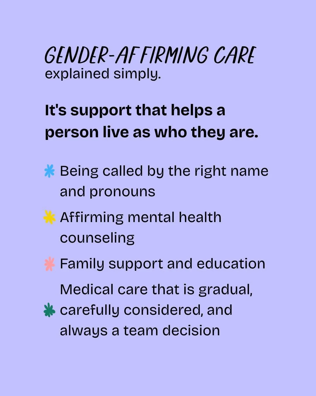 "Gender-affirming care" gets thrown around a lot &mdash; in the news, in legislation, in arguments online. But most of what's being debated leaves out one important thing: what it actually is. 🏳️&zwj;🌈🏳️&zwj;⚧️

Gender-affirming care is 
