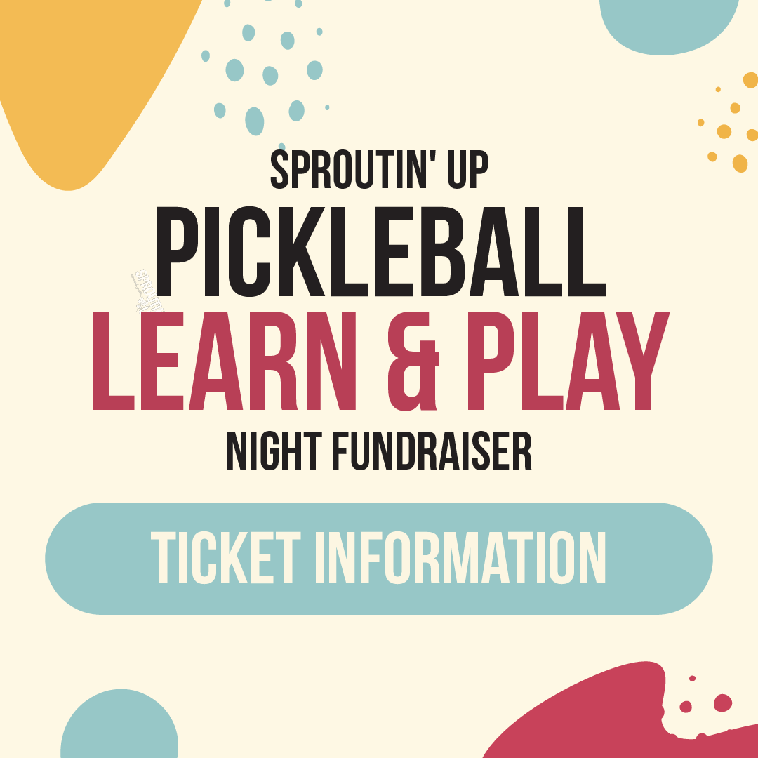 Sproutin Up_Pickleball_Square Ticket Info.png