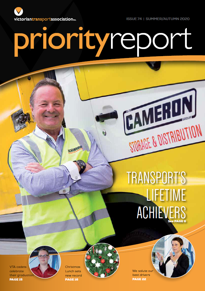 Cover of Priority Report Issue 74, featuring a smiling man in a high-visibility vest standing next to a yellow truck with 'Cameron Storage & Distribution' signage. Text highlights include 'Transport's Lifetime Achievers' and mentions of VTA cadet graduation and Christmas lunch. Additional images depict a person in a presentation, holiday decorations, and another person clapping."