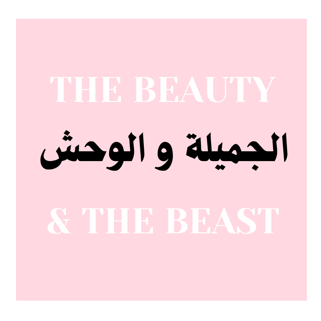 BEAUTY &amp; THE BEAST