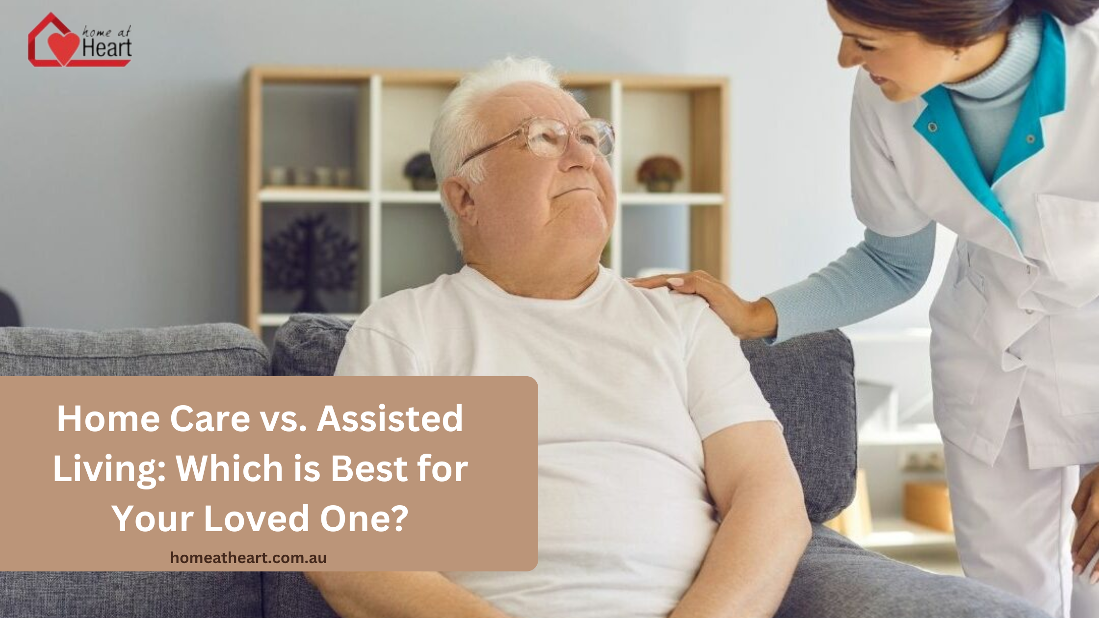 Home care vs. Assisted Living