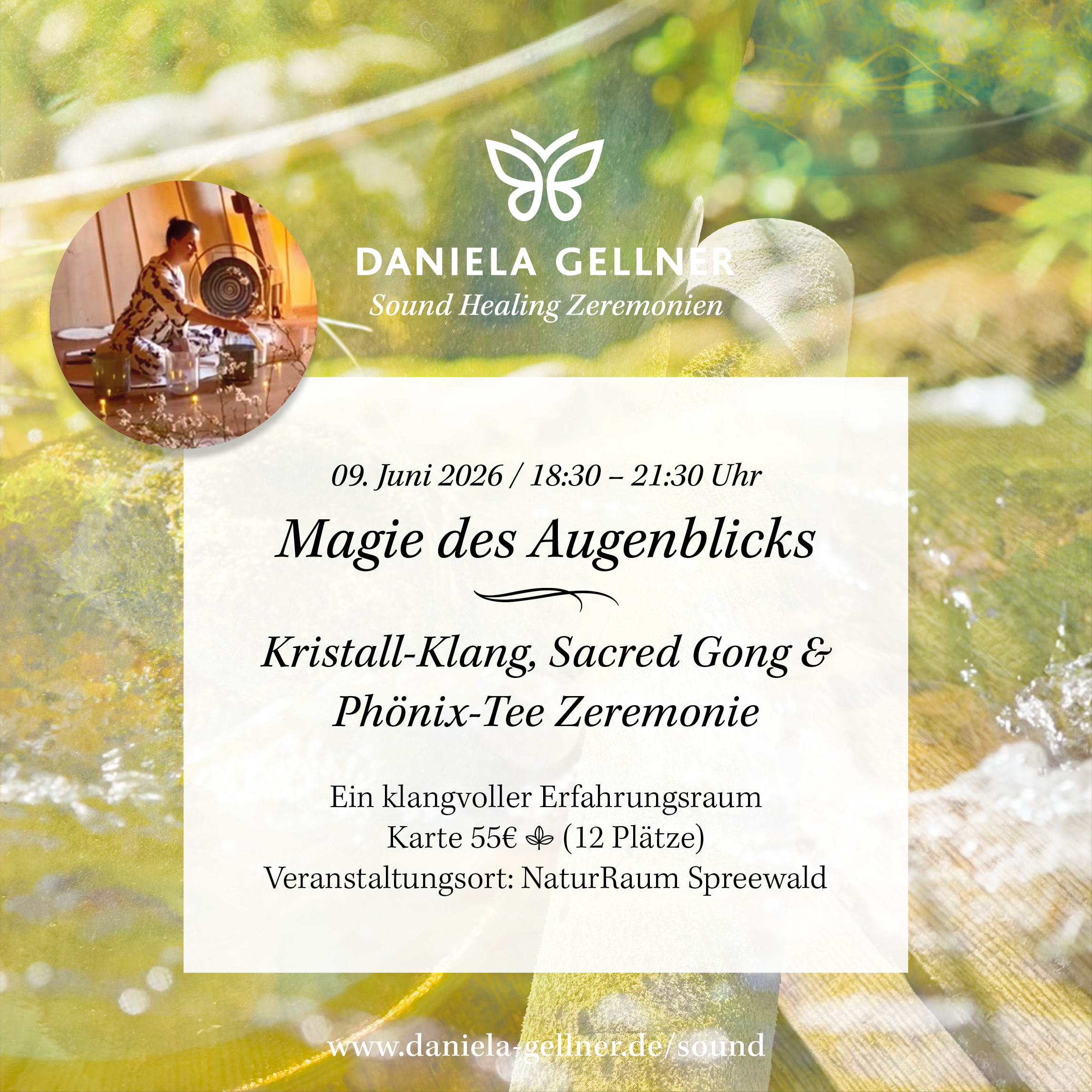 9. Juni 2026 | Die Magie des Augenblicks | Kristall-Klang-Erlebnisraum & Phönix-Tee-Zeremonie mit Daniela Gellner