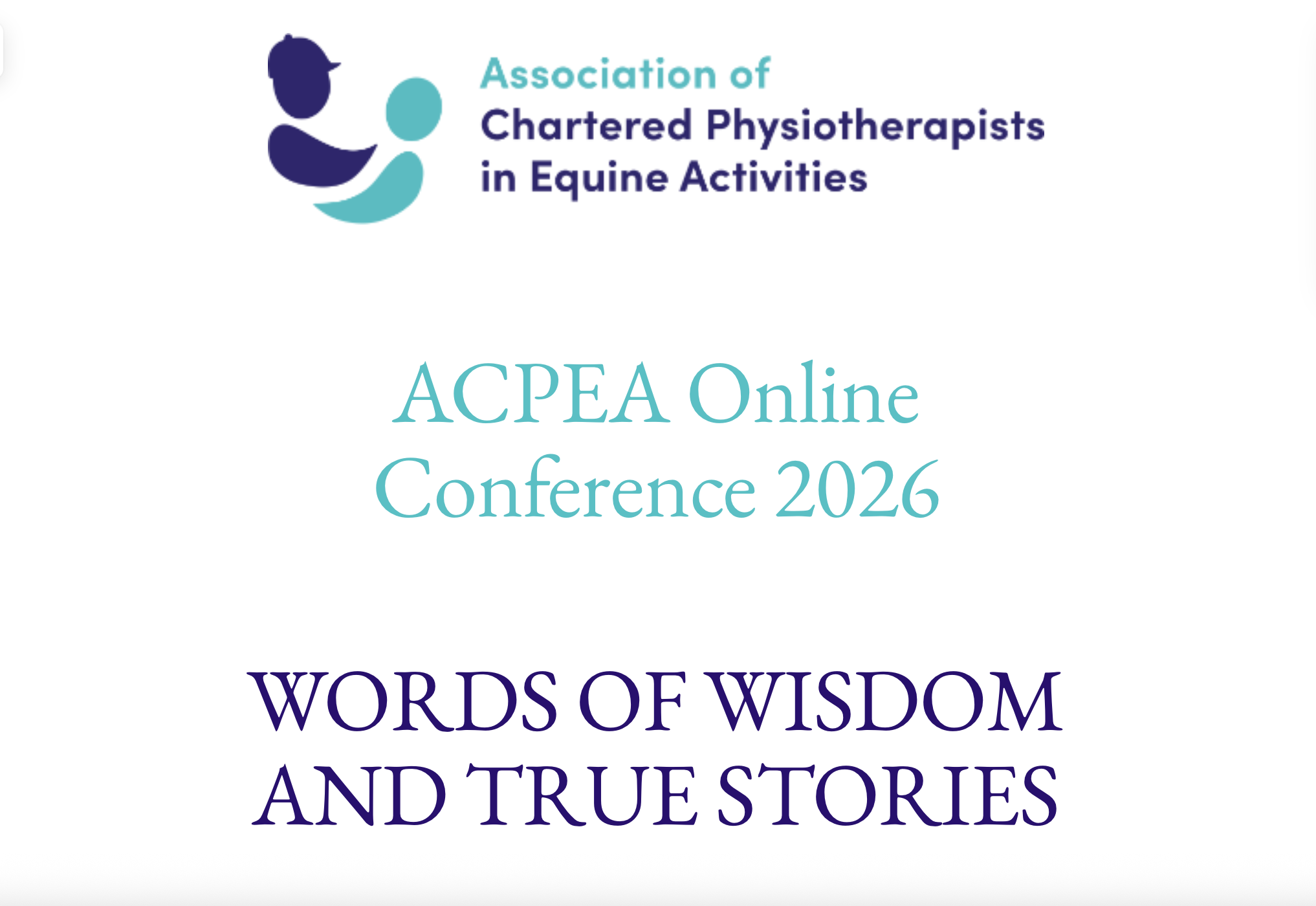 ACPEA Online Conference 2026  - WORDS OF WISDOM AND TRUE STORIES. 