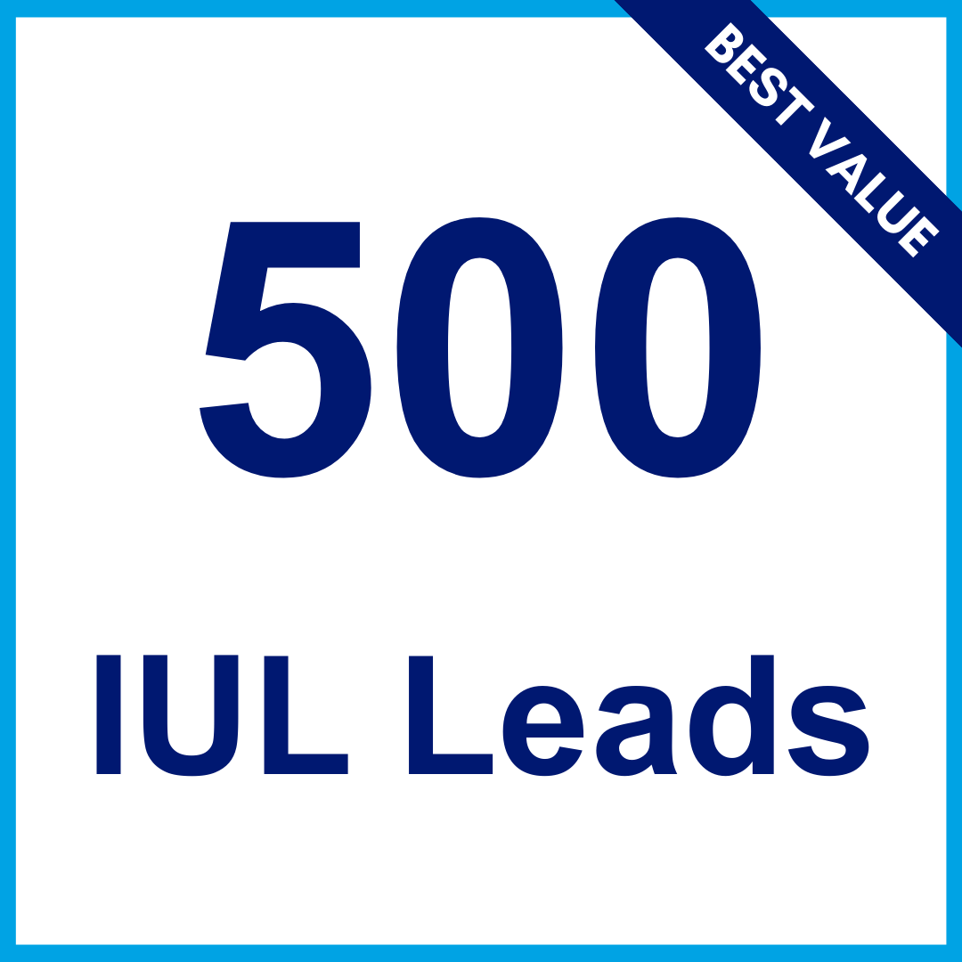500 IUL Leads - $3.80/each