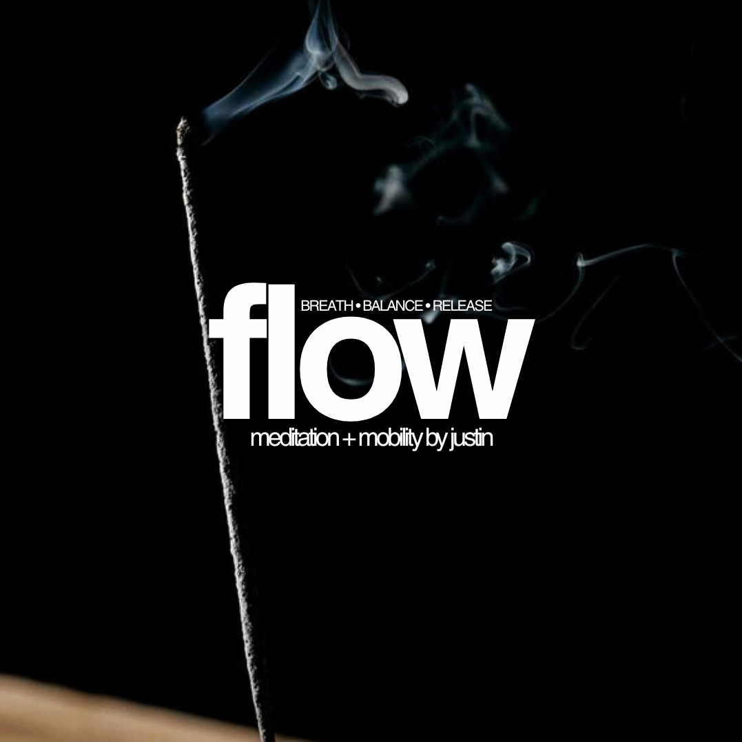 FLOW: YOGA+ Mobility by Justin