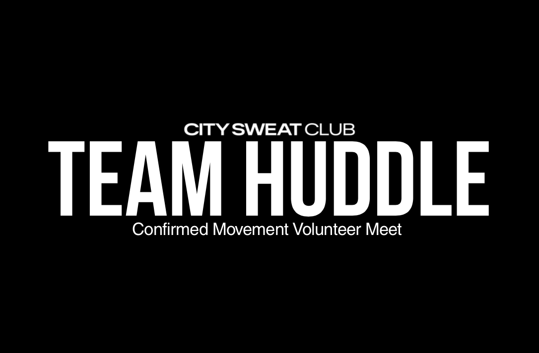 TEAM HUDDLE: Volunteer Meet