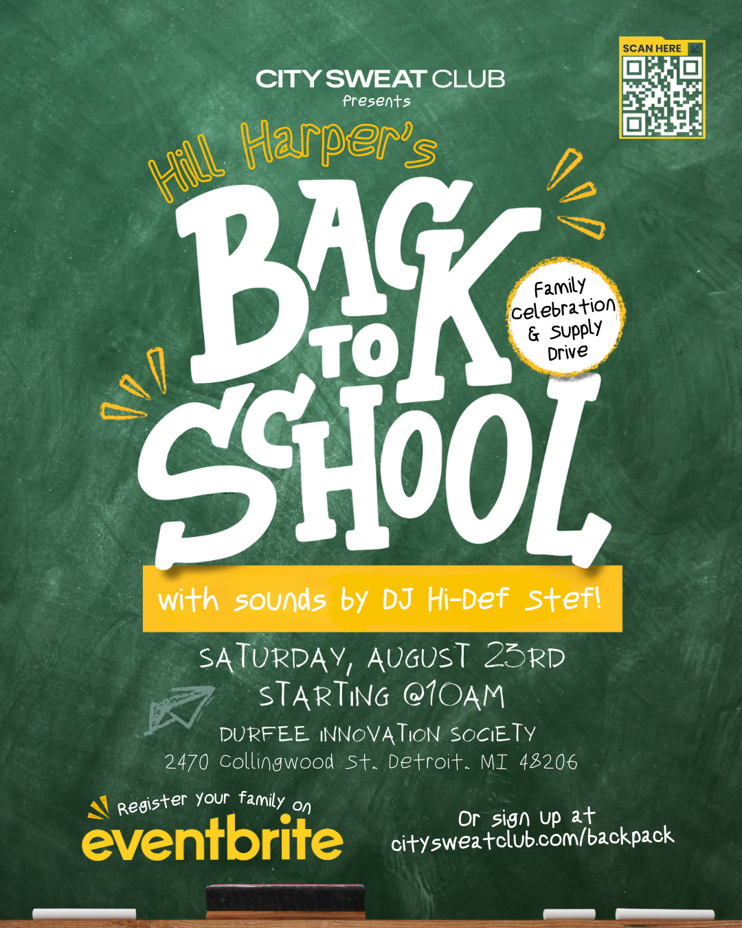 Flyer for City Sweat Club's backpack to school event at Durfee Innovation Society on August 23rd at 10 am, featuring DJ Hi-Def Stef, a QR code, and event registration information.