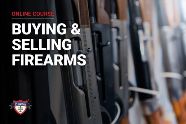 Online course titled "Buying & Selling Firearms" featuring a row of firearms on display.