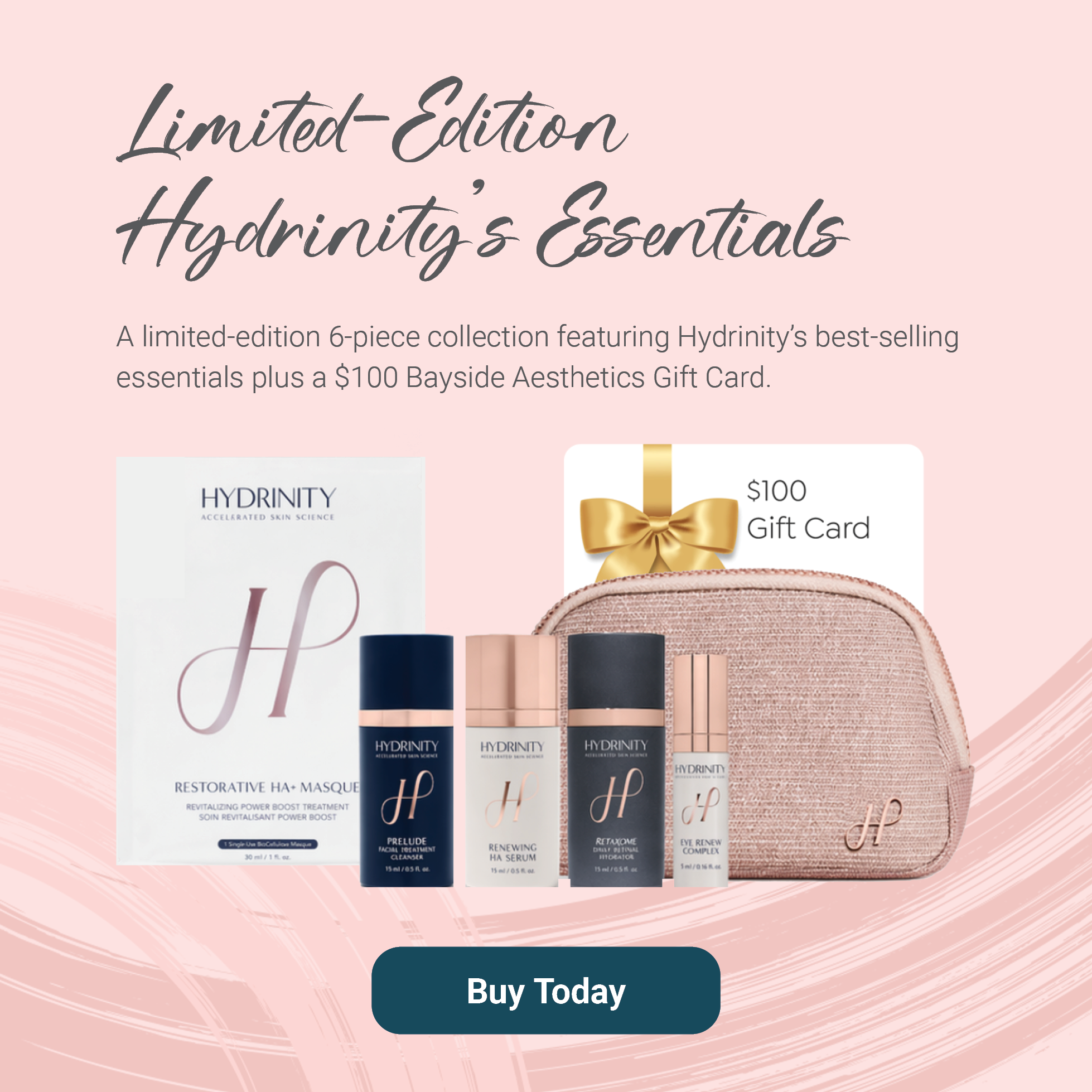 Limited-Edition Hydrinity Essentials