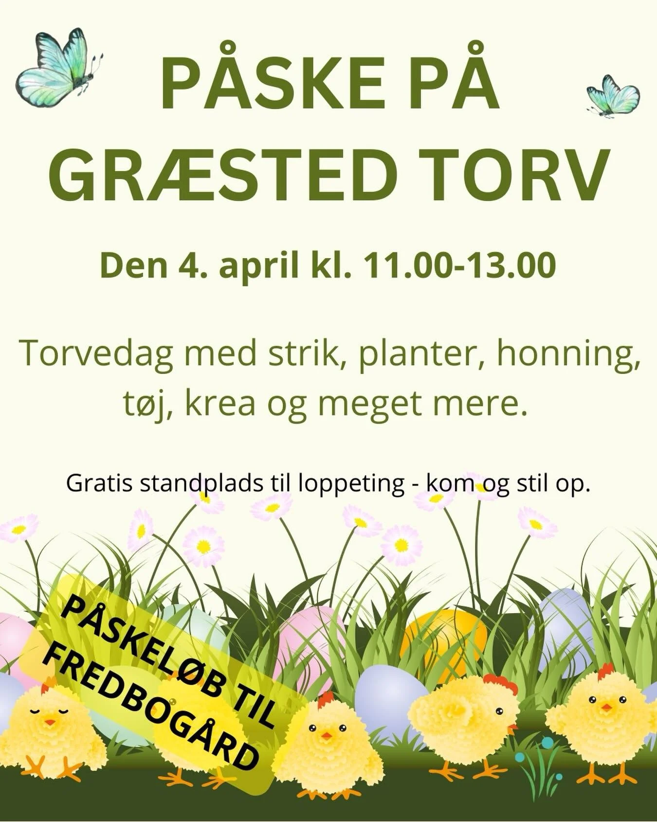 🐣 P&aring;ske p&aring; Torvet i Gr&aelig;sted &ndash; l&oslash;rdag den 4. april 🌼

Torvet v&aring;gner til liv med for&aring;rsstemning, lokale kr&aelig;fter og lidt ekstra p&aring;skehygge. Kig forbi og v&aelig;r med &ndash; der er noget at g&ari