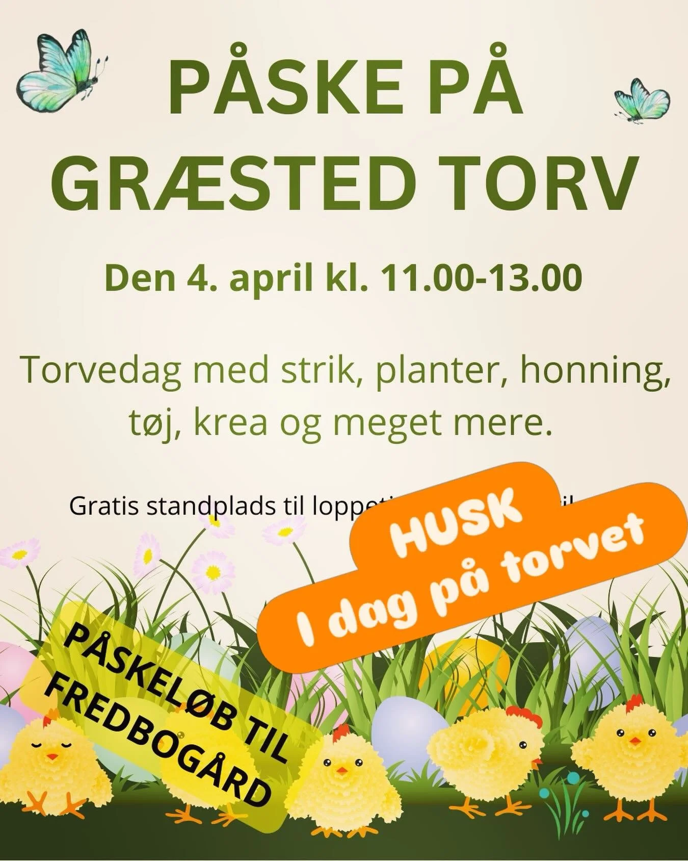 🐣 P&aring;ske p&aring; Torvet i Gr&aelig;sted &ndash; l&oslash;rdag den 4. april 🌼

Torvet v&aring;gner til liv med for&aring;rsstemning, lokale kr&aelig;fter og lidt ekstra p&aring;skehygge. Kig forbi og v&aelig;r med &ndash; der er noget at g&ari