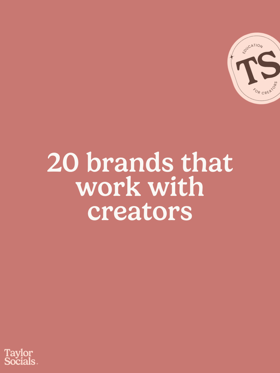 20 Brands That Work With Creators