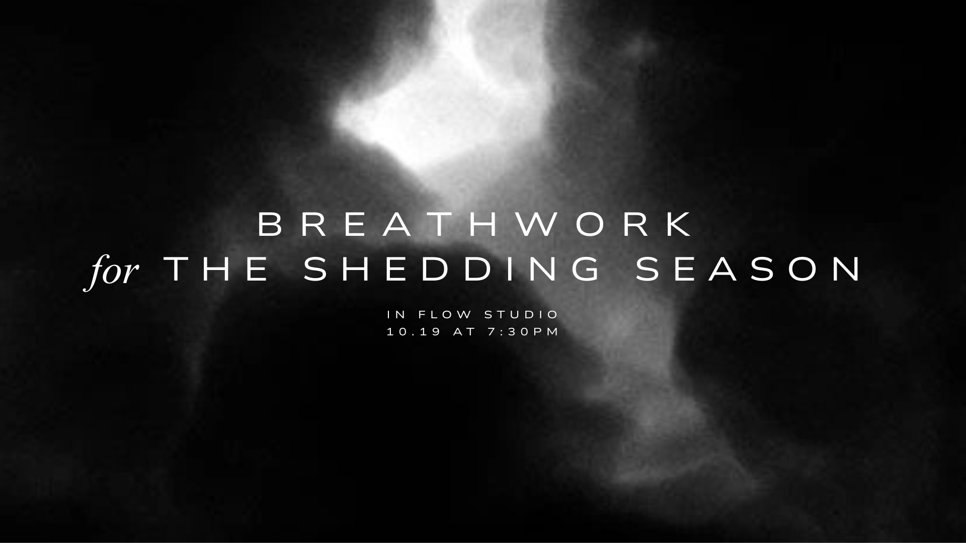 Breathwork for the Shedding Season