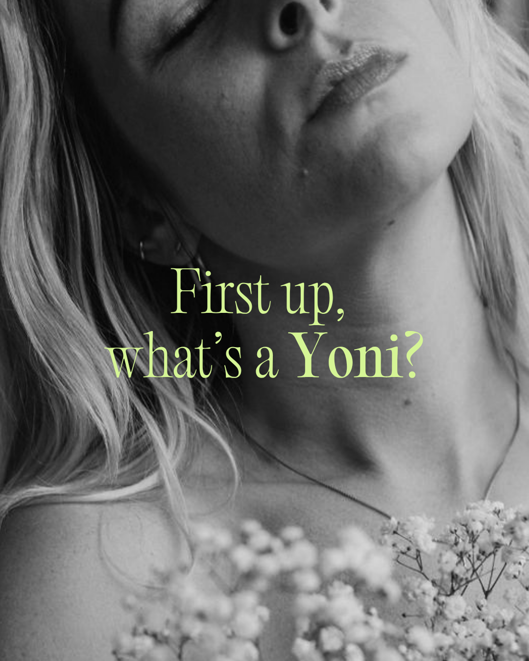 Yoni is the Sanskrit word  for source of life.