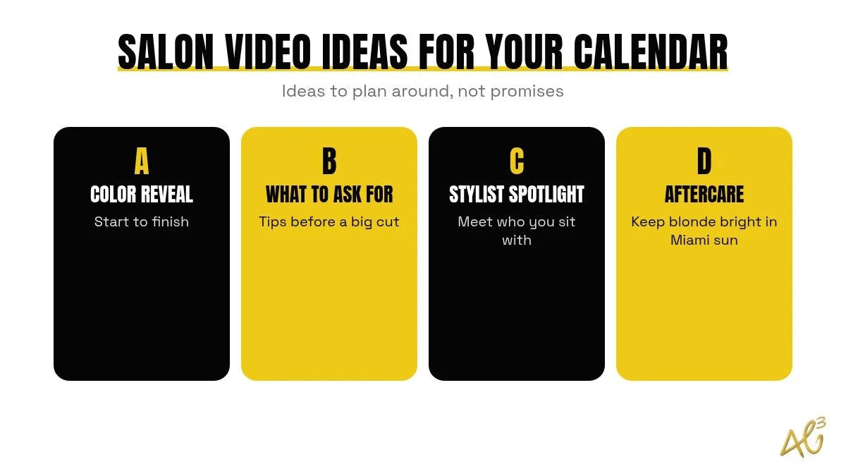 Salon short-form video ideas: color reveal, what to ask for, stylist spotlight, aftercare tips