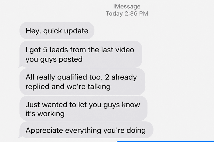 A screenshot of a text message conversation on an iPhone, showing a message from one person providing an update about their progress on a project, mentioning they've got five leads and two replies.
