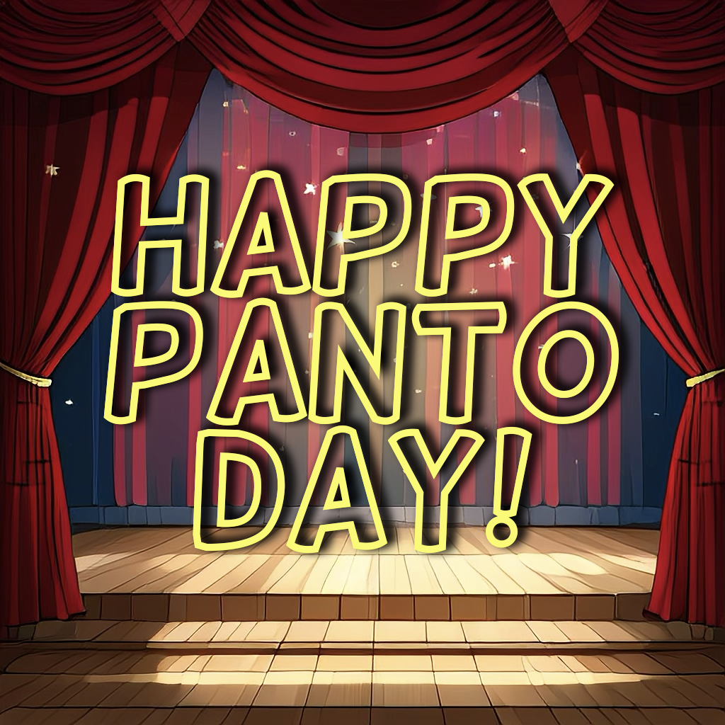 Red stage curtains with "Happy Panto Day" written across in yellow letters