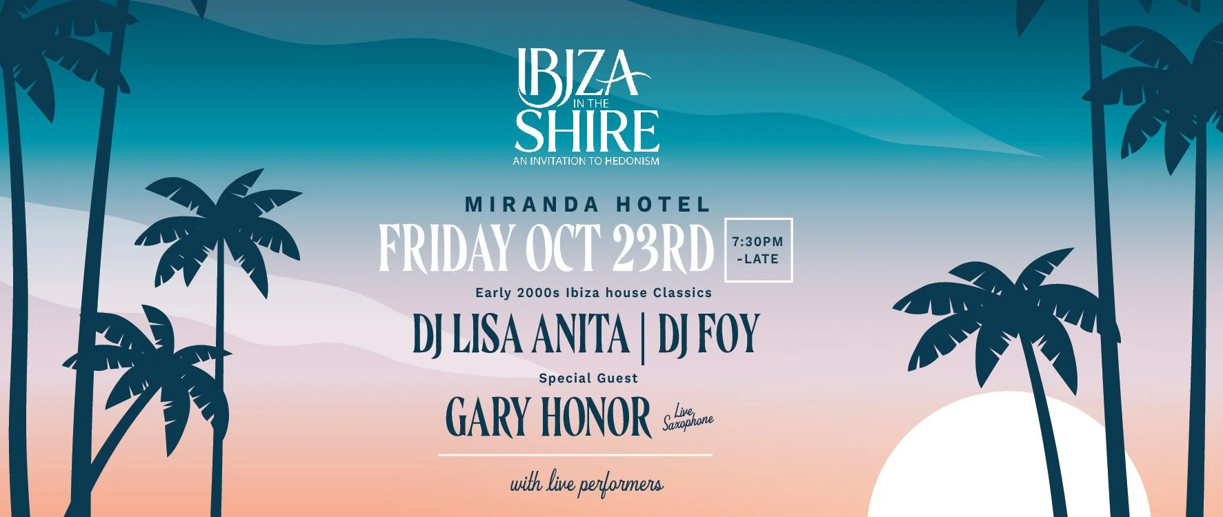 IBIZA IN THE SHIRE