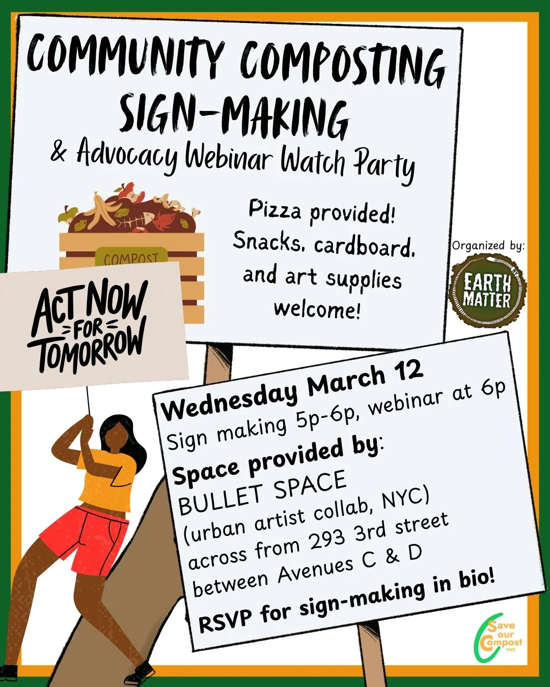❗UPDATED! The advocacy webinar has been moved to March 19th, so this is just a sign making party now!! 

Want to help support Community Composting in NYC?? RSVP to attend this Sign-Making event 🎉 Thanks goes to @earthmatterny for organizing! 

Come 