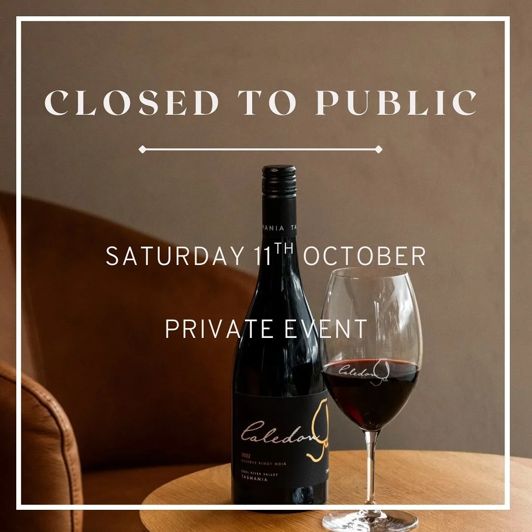 We are closed to the public on Saturday 11th October for a private birthday party 🎉.

Open as normal the following day, serving up premium Tasmanian wine.