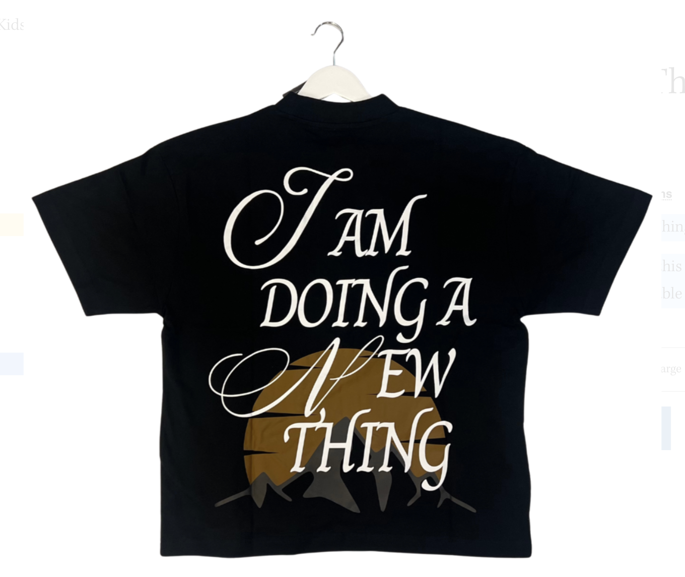 I'm Doing A New Thing Shirt Kids