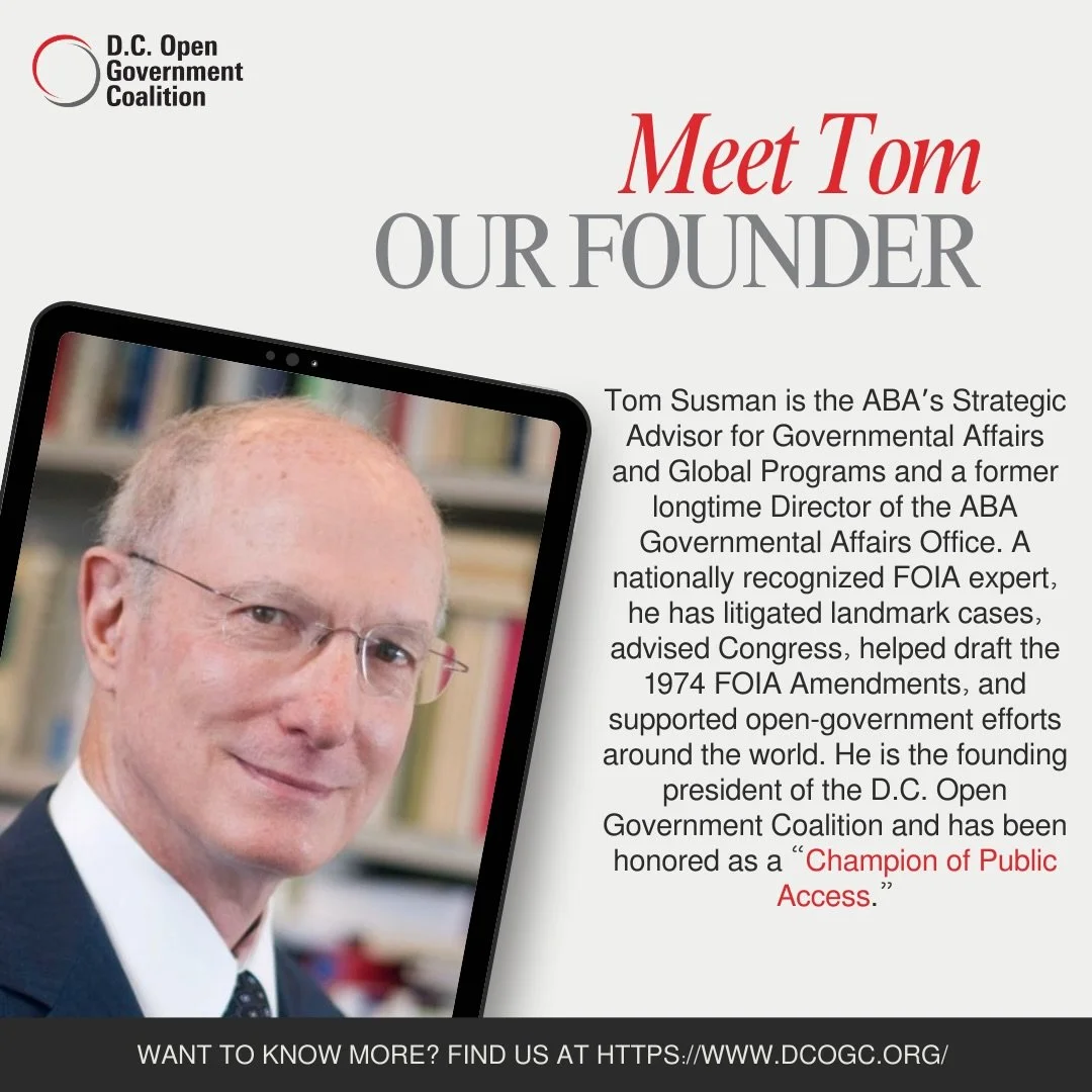 Meet Tom Susman &mdash; a trailblazer in open government. As the ABA&rsquo;s Strategic Advisor for Governmental Affairs and Global Programs, Tom brings decades of leadership in FOIA, transparency, and public access. He&rsquo;s litigated major FOIA ca