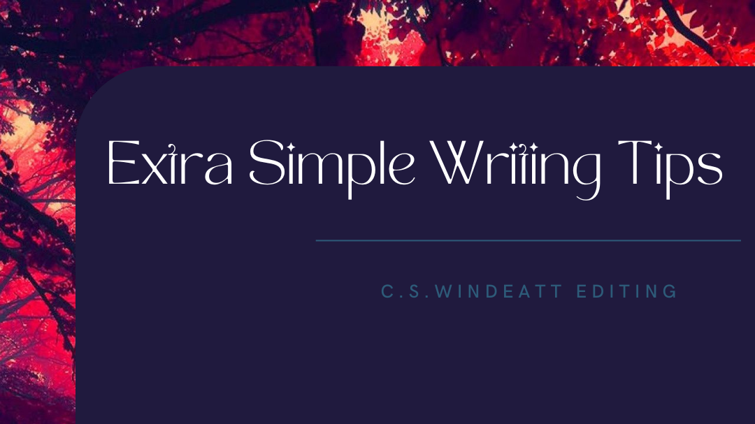 Extra Simple writing tips