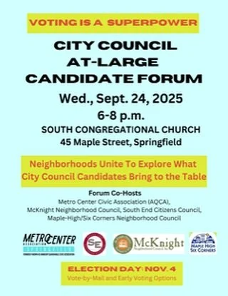 🚨 Springfield! Your voice matters! 🚨

💬 What do YOU want to hear from your City Council At-Large Candidates?
Drop your questions below ⬇️ and join us for a powerful community conversation!

📅 Wednesday, Sept. 24, 2025
🕕 6&ndash;8 p.m.
📍 South C