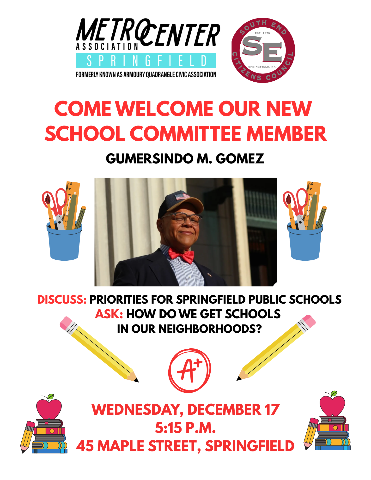 Metro Center Association Meeting:                              Our new School Committee member Manny Gomez