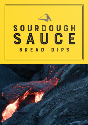 Sourdough Sauce Volcanic